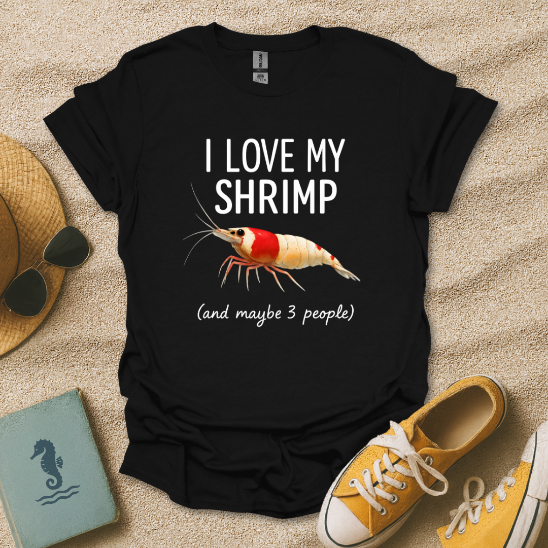 I Love My Shrimp T-Shirt