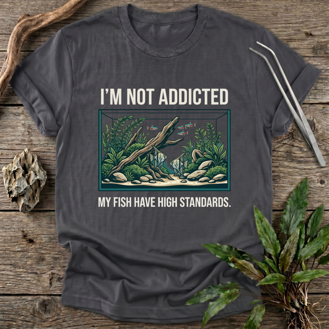 I'm Not Addicted T-Shirt