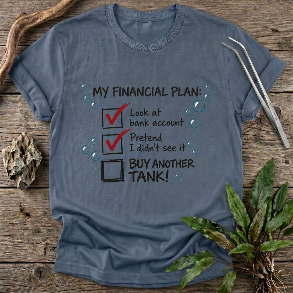 Aquarium Budget Reality T-Shirt