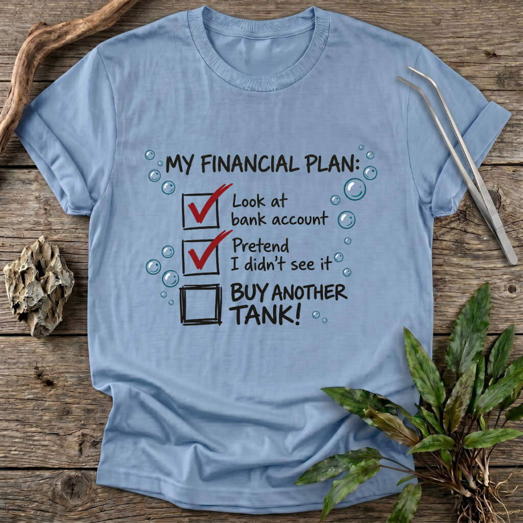 Aquarium Budget Reality T-Shirt