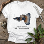 The Fancy Guppy T-Shirt