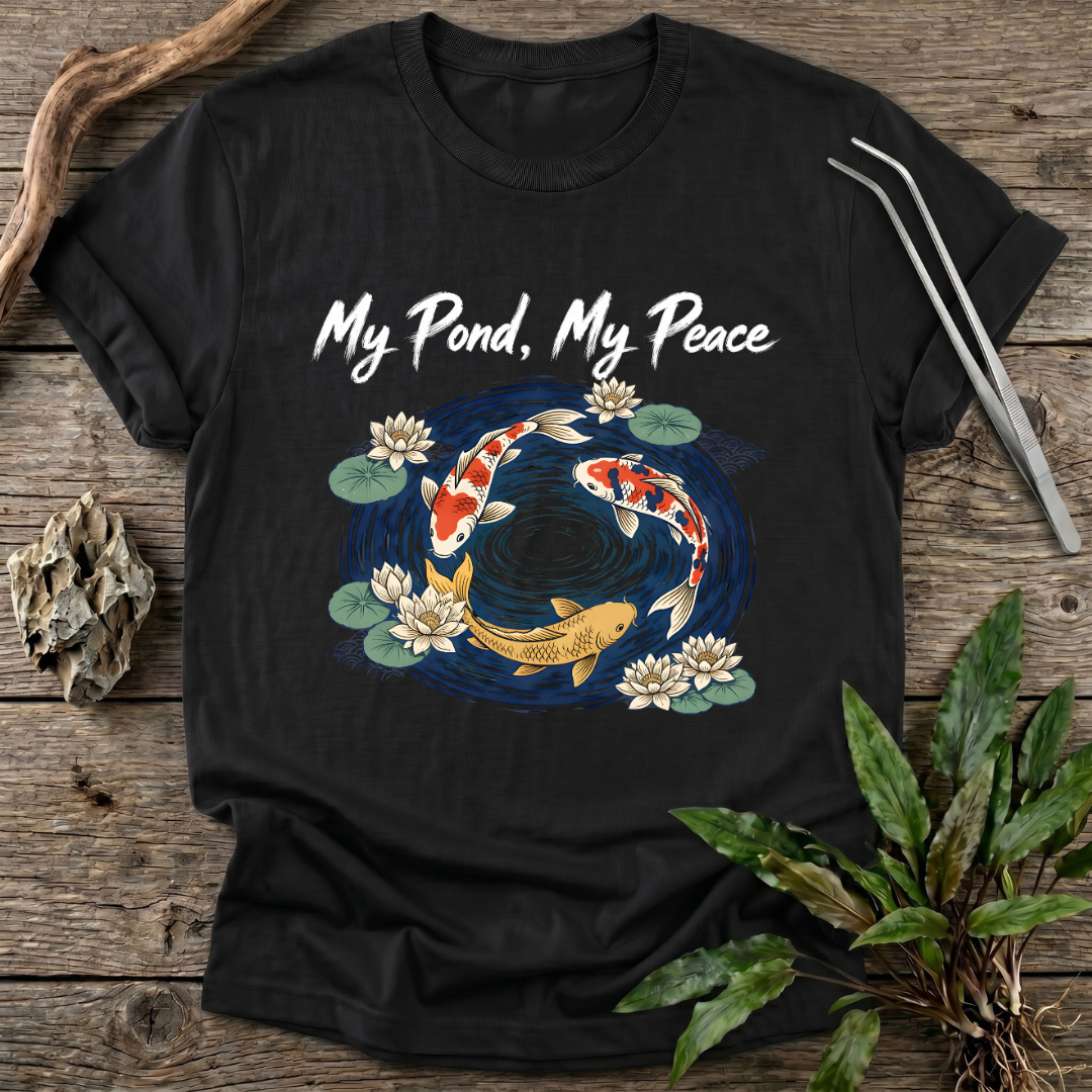 My Pond, My Peace T-Shirt