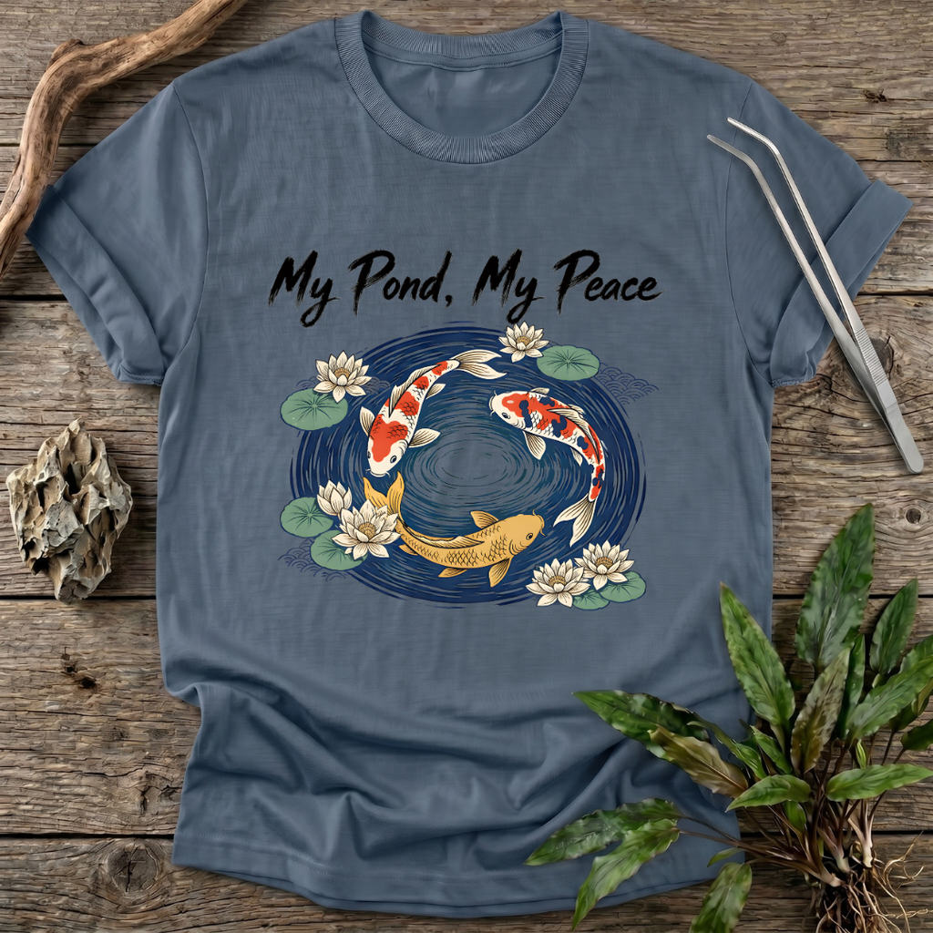 My Pond, My Peace T-Shirt