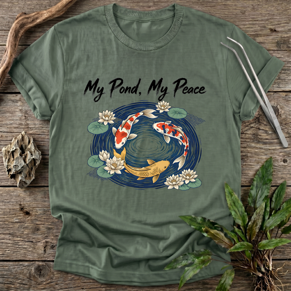 My Pond, My Peace T-Shirt