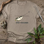 Stay Focused T-Shirt