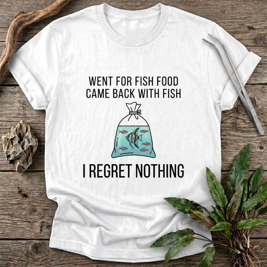 I Regret Nothing T-Shirt