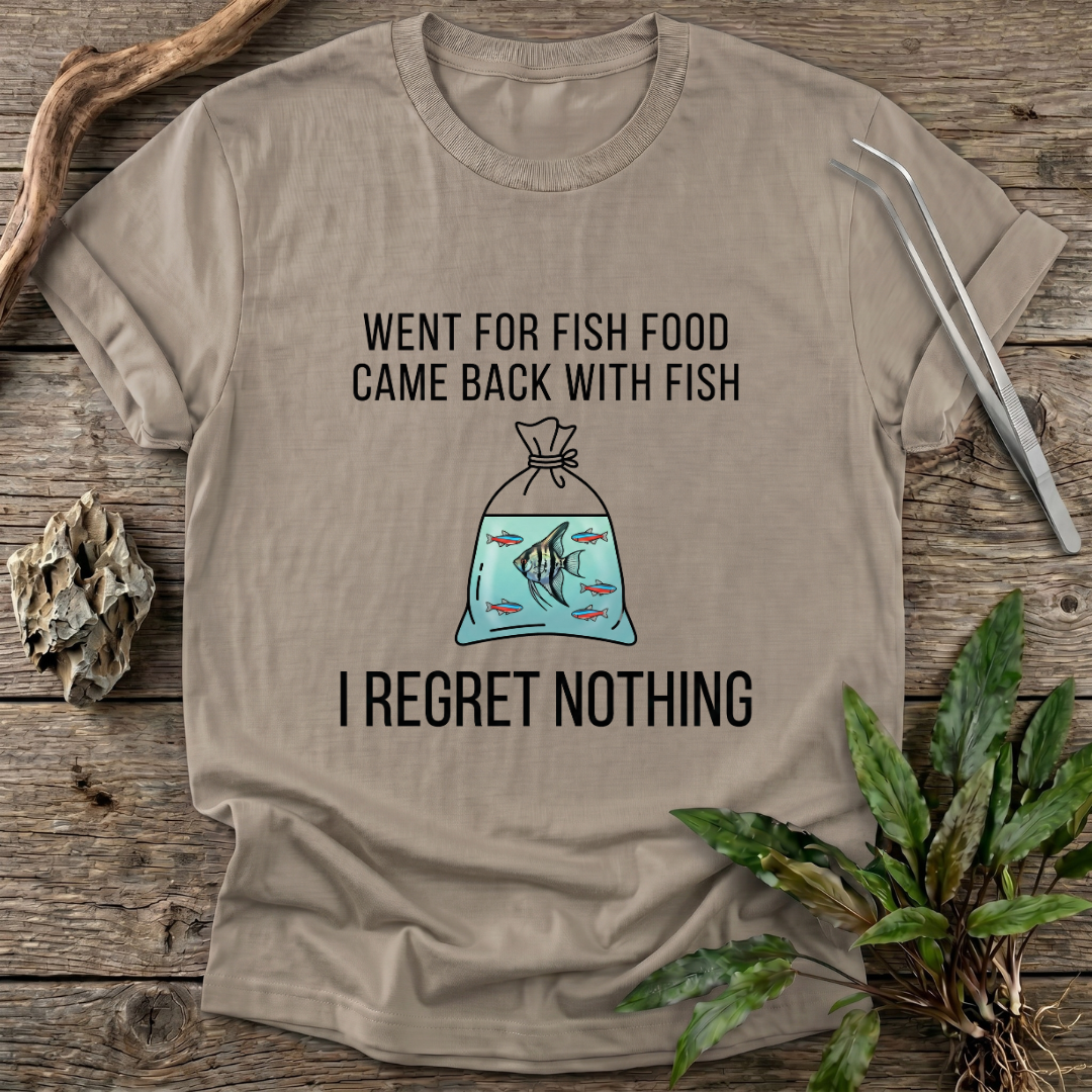 I Regret Nothing T-Shirt