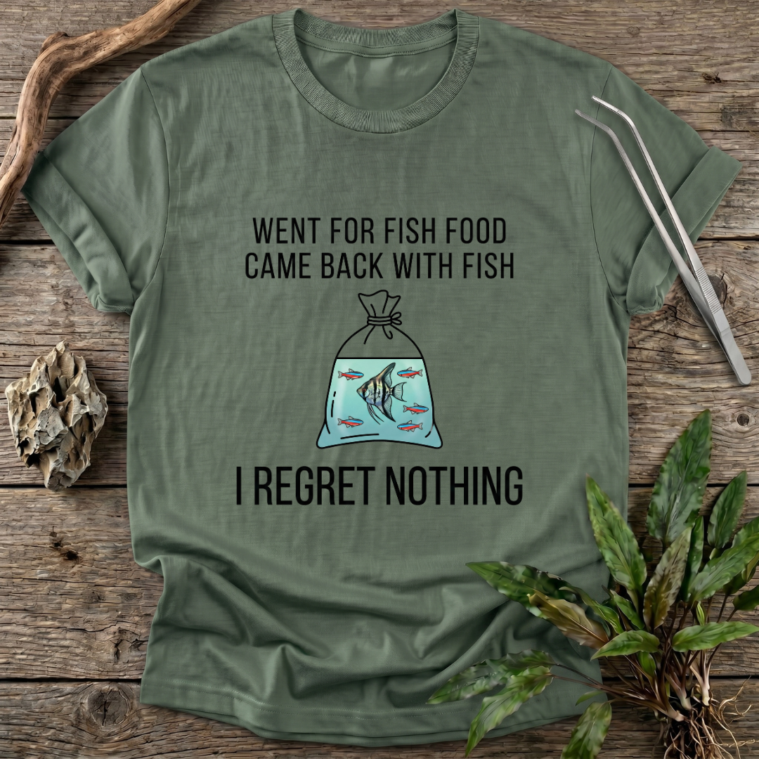 I Regret Nothing T-Shirt