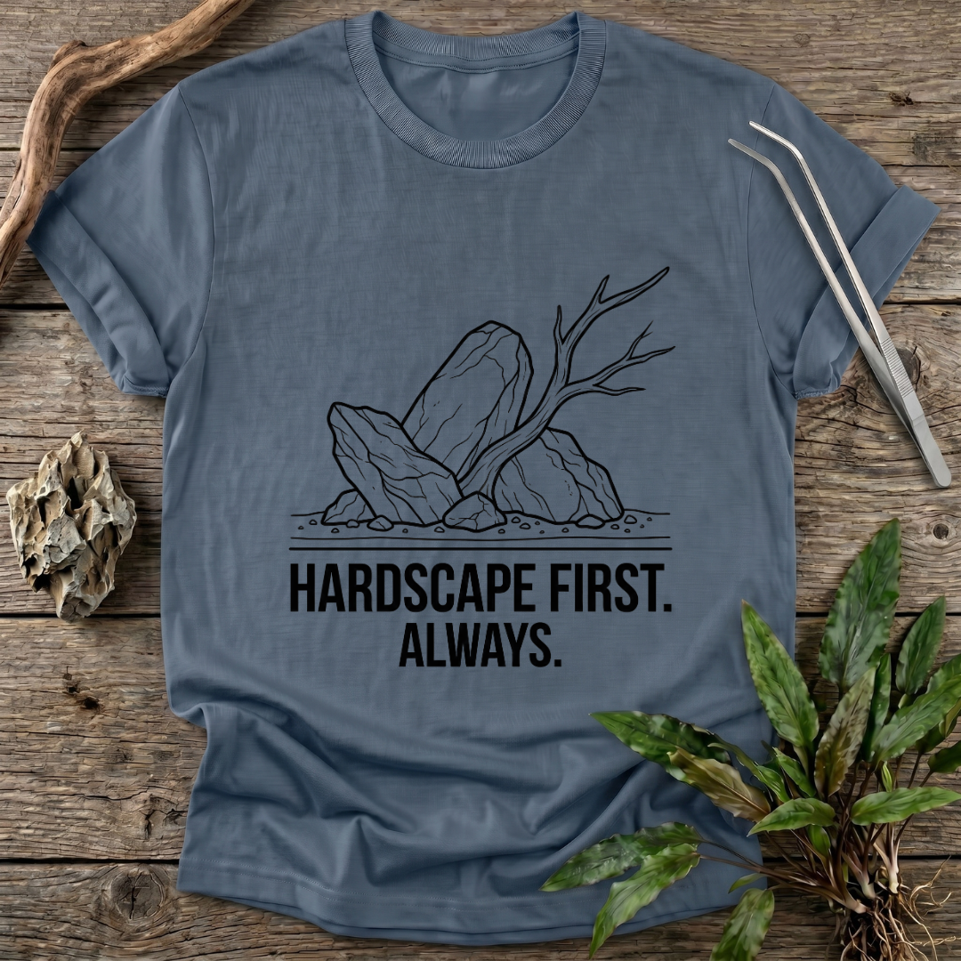Hardscape First. Always. T-Shirt
