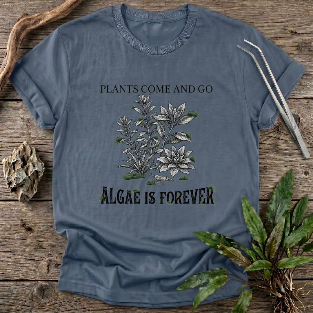 Algae Is Forever T-Shirt