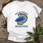 Not Antisocial. Selective. T-Shirt