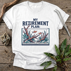 My Retirement Plan T-Shirt