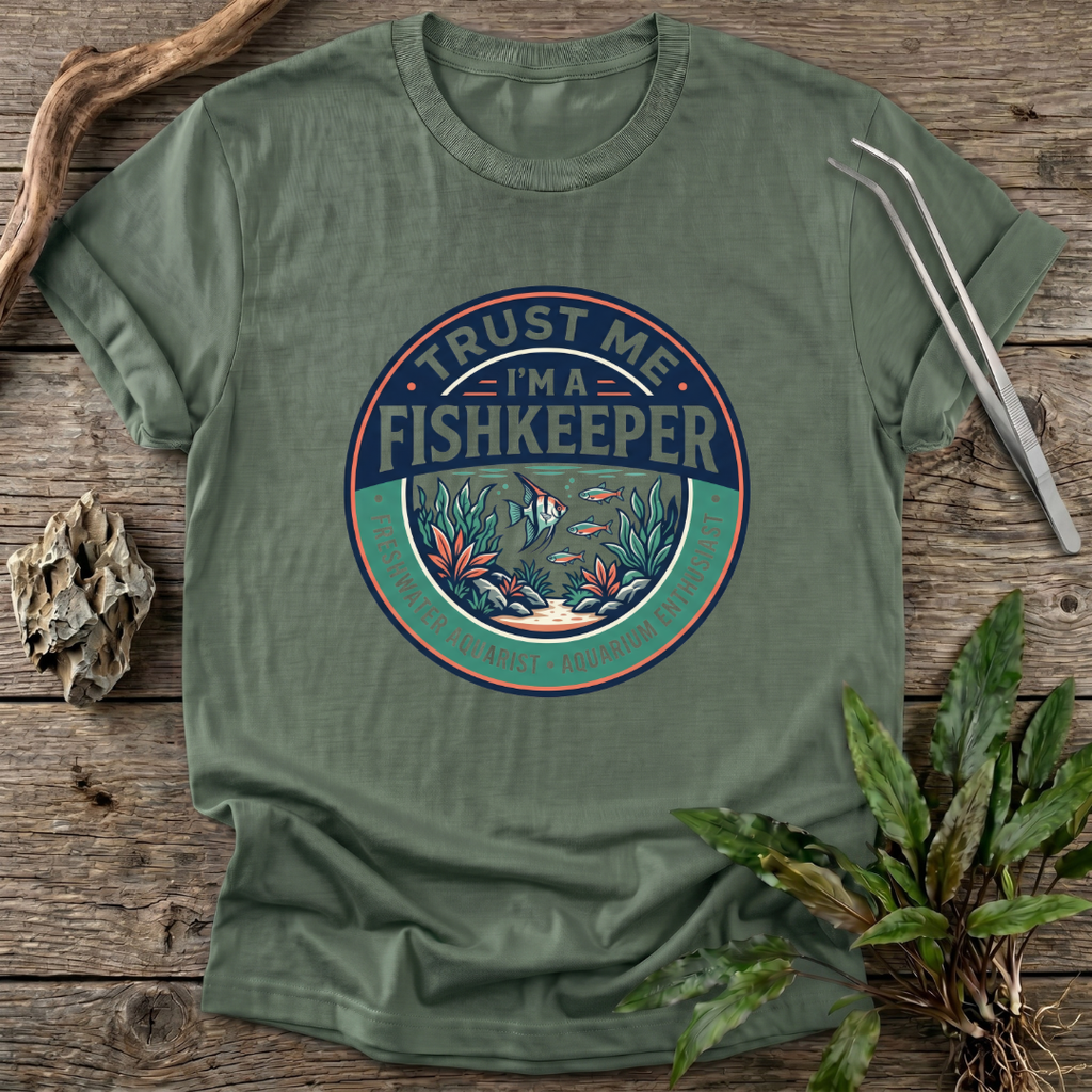 Trust Me I'm A Fishkeeper T-Shirt