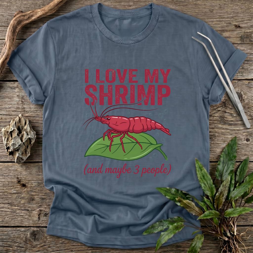 I Love My Shrimp T-Shirt