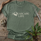 Aquascape Life T-Shirt
