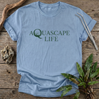 Aquascape Life T-Shirt