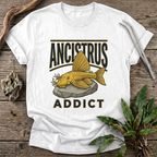 Ancistrus Addict T-Shirt