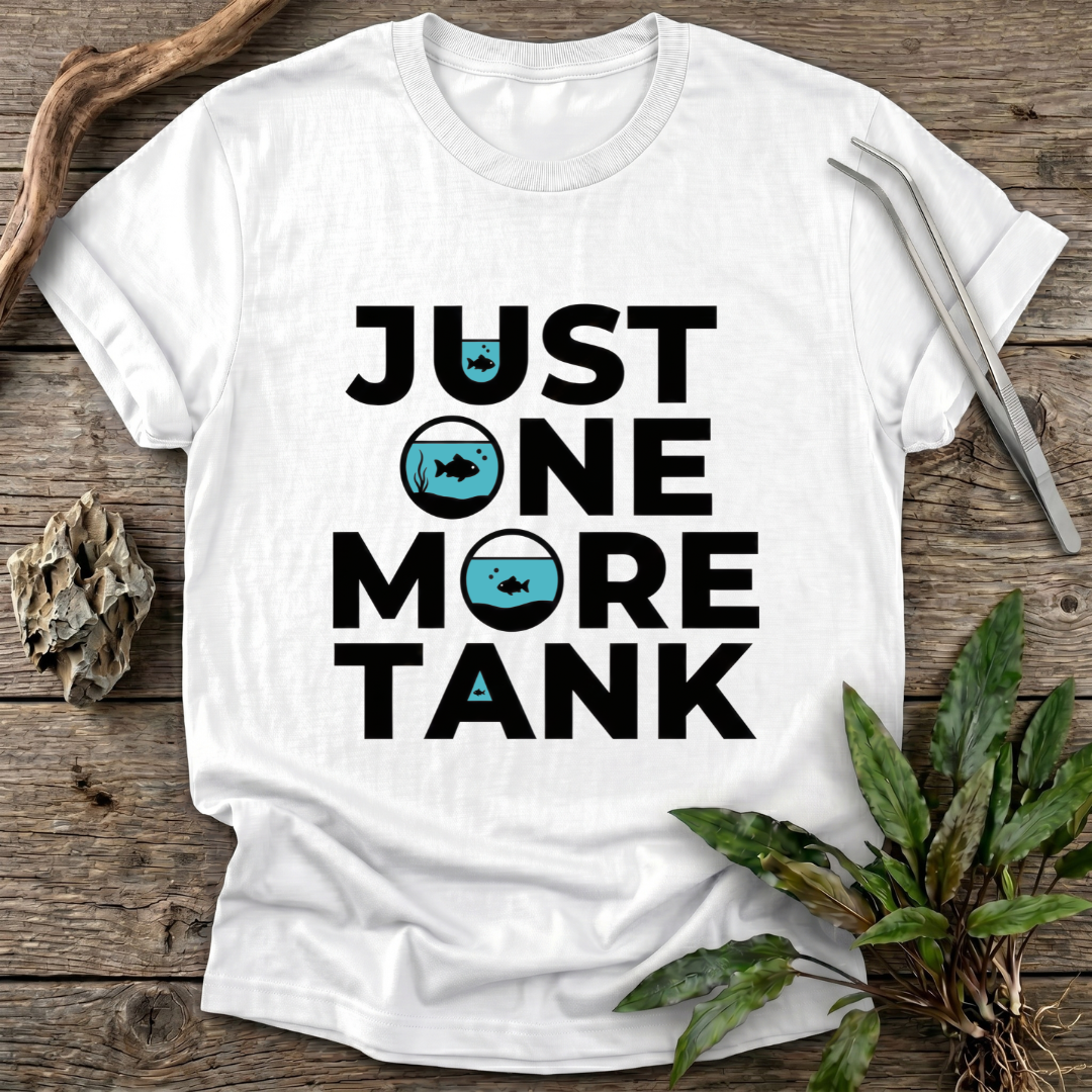 Just One More Tank T-Shirt