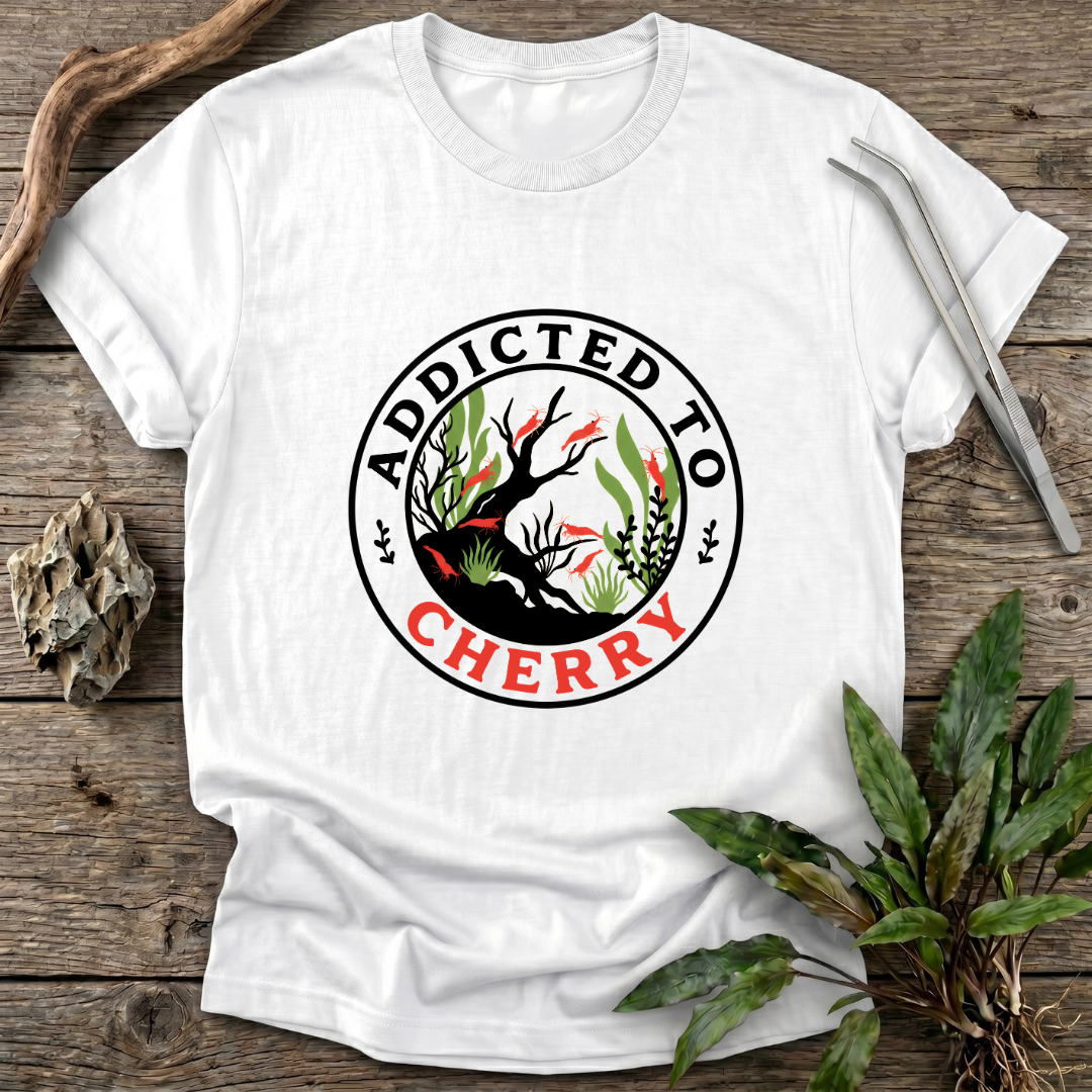 Addicted To Cherry T-Shirt