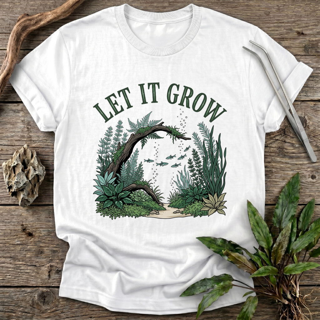 Let It Grow T-Shirt