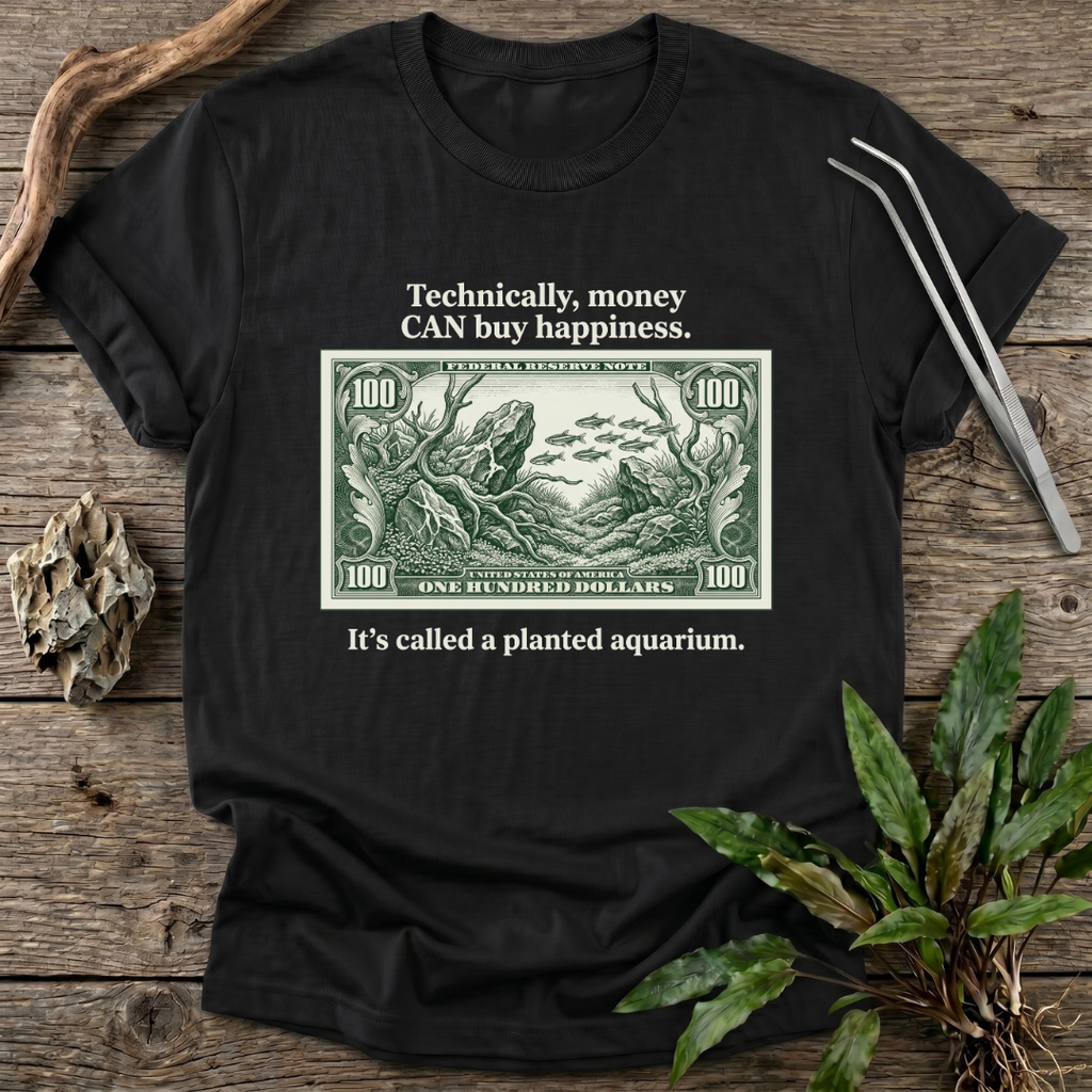Money CAN Buy Happiness T-Shirt