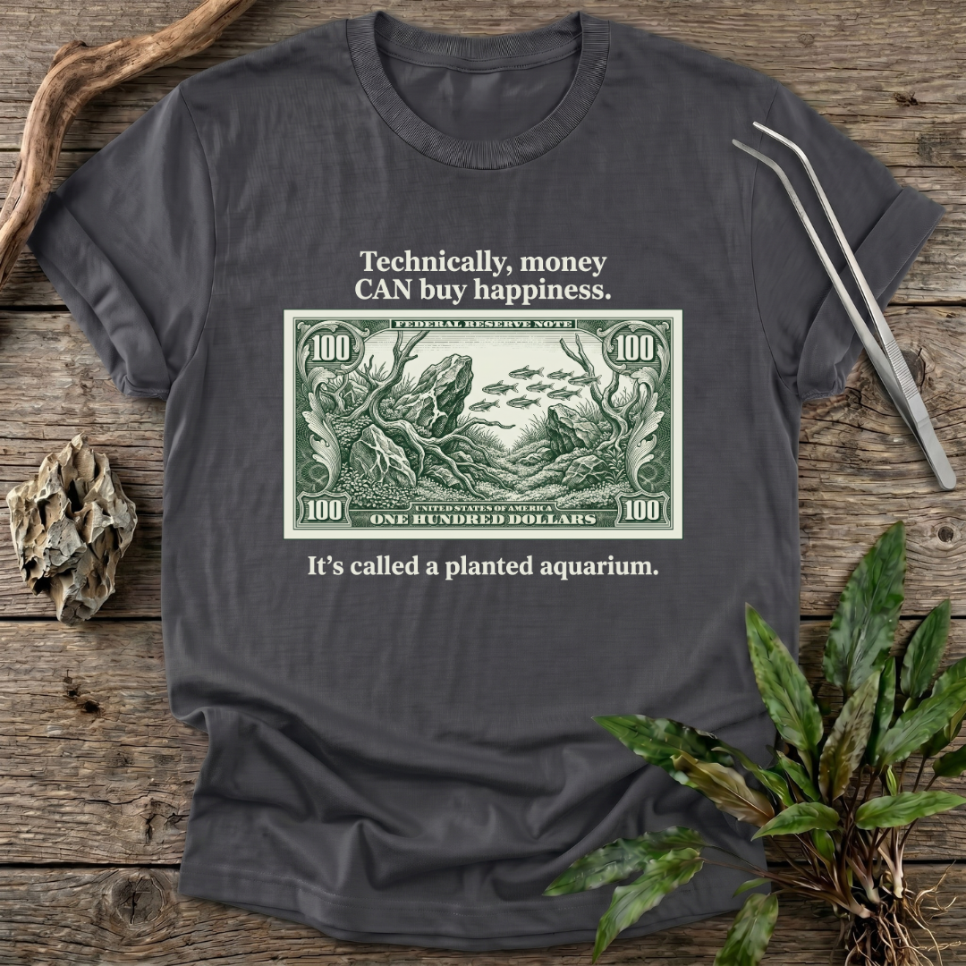 Money CAN Buy Happiness T-Shirt