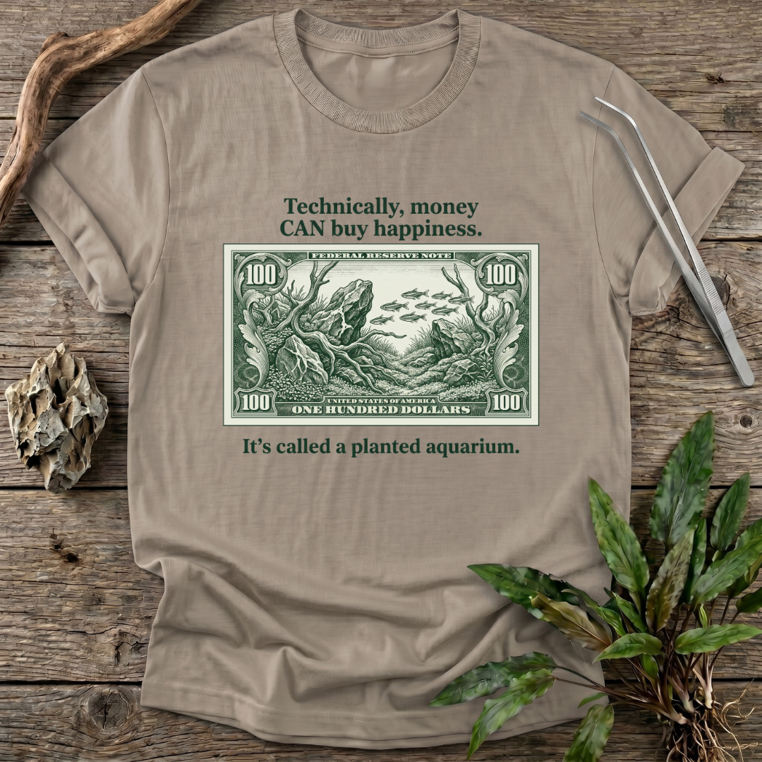 Money CAN Buy Happiness T-Shirt