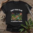 Counting My Shrimp T-Shirt