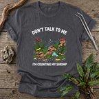 Counting My Shrimp T-Shirt