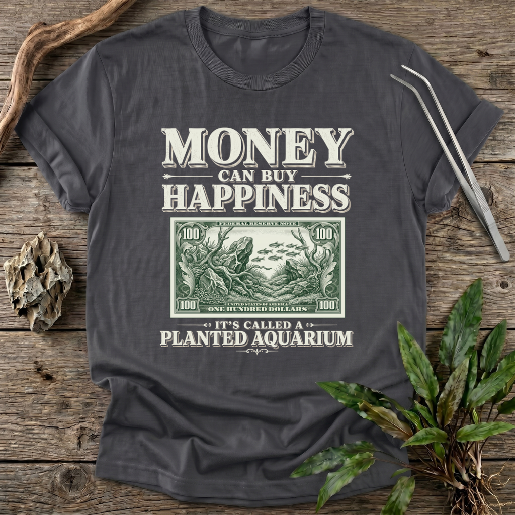 Money CAN Buy Happiness T-Shirt