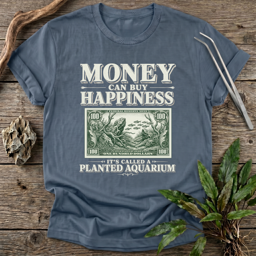 Money CAN Buy Happiness T-Shirt