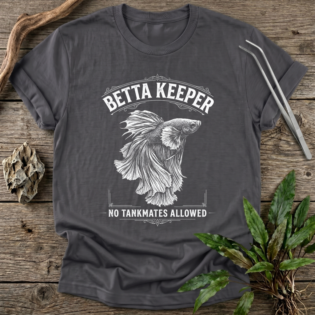 No Tankmates Allowed T-Shirt