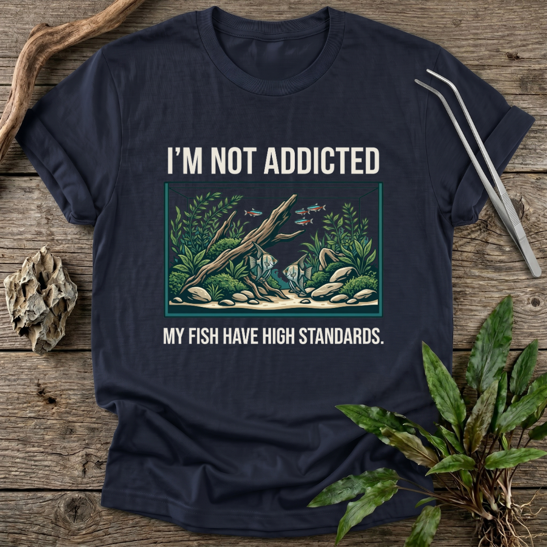 I'm Not Addicted T-Shirt