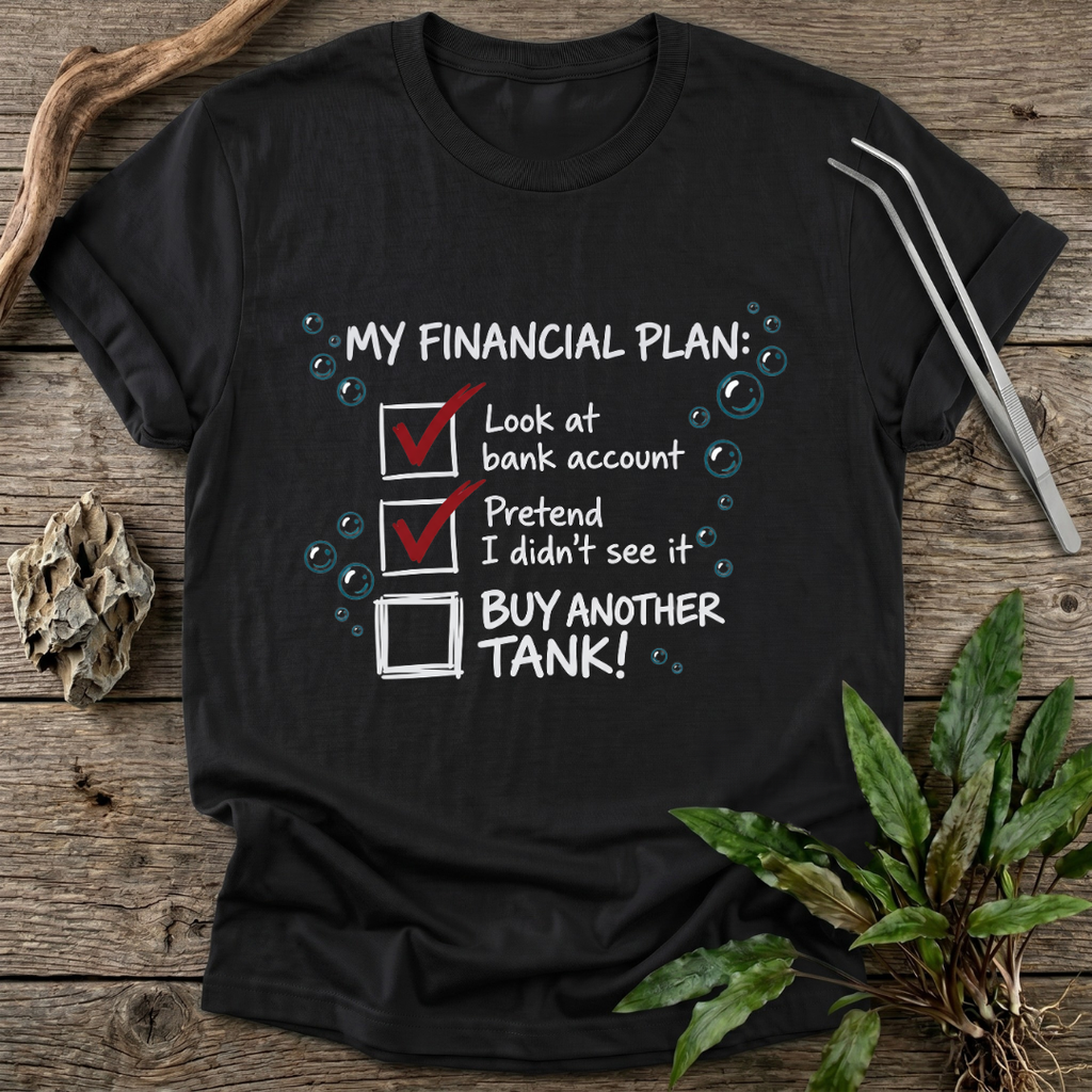 Aquarium Budget Reality T-Shirt