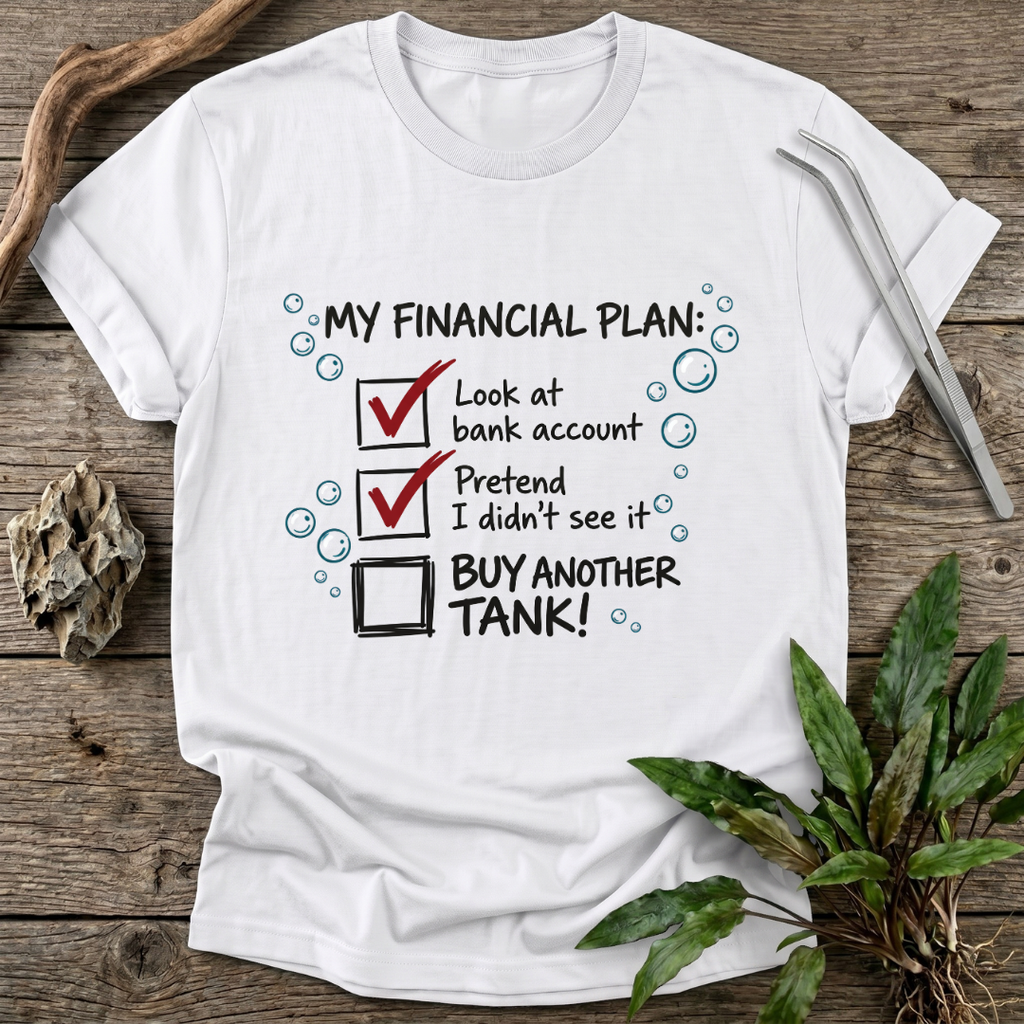 Aquarium Budget Reality T-Shirt