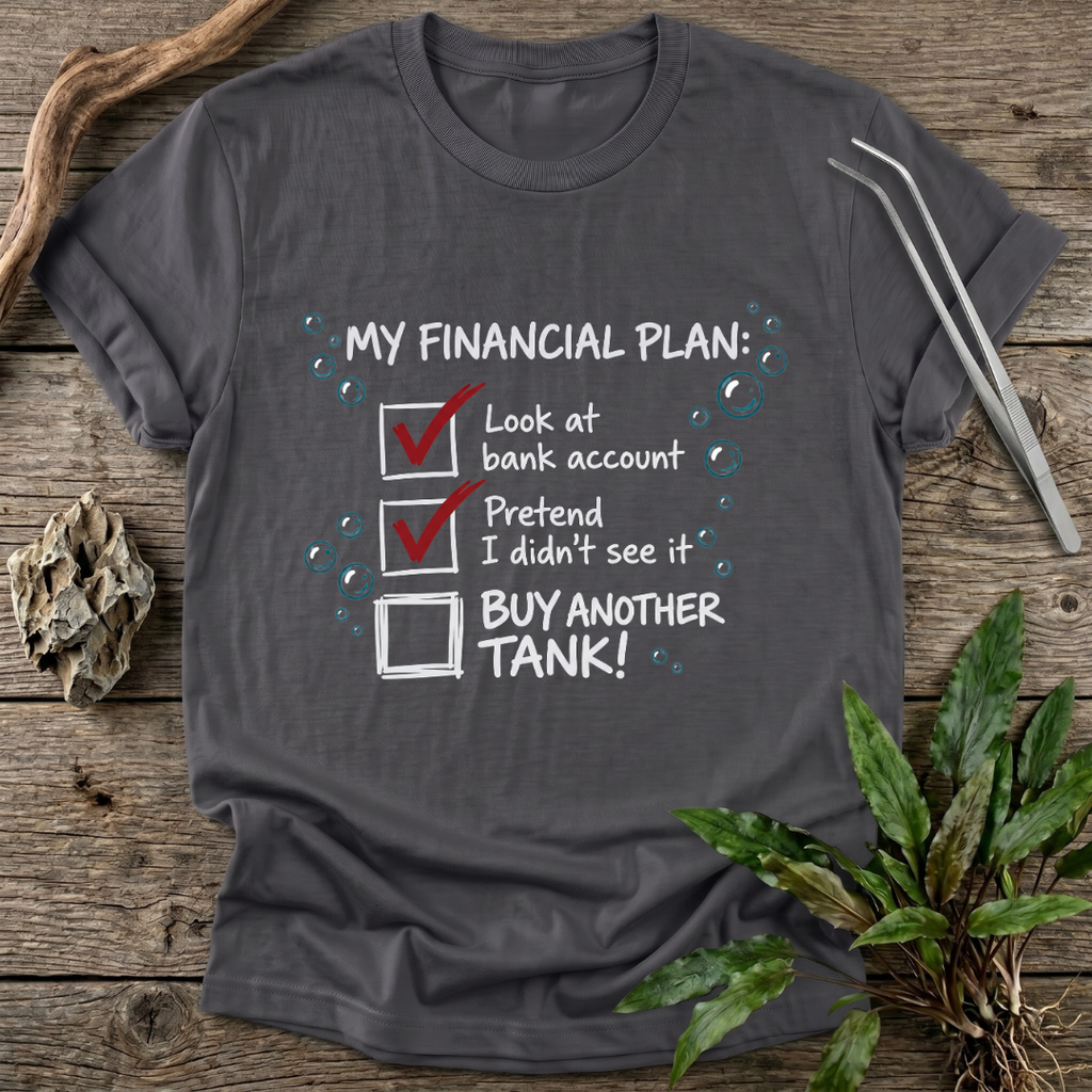 Aquarium Budget Reality T-Shirt