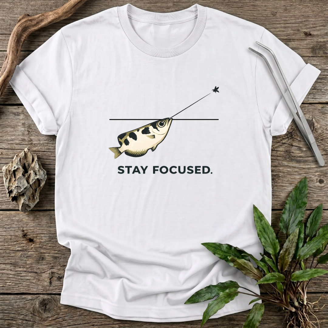 Stay Focused T-Shirt