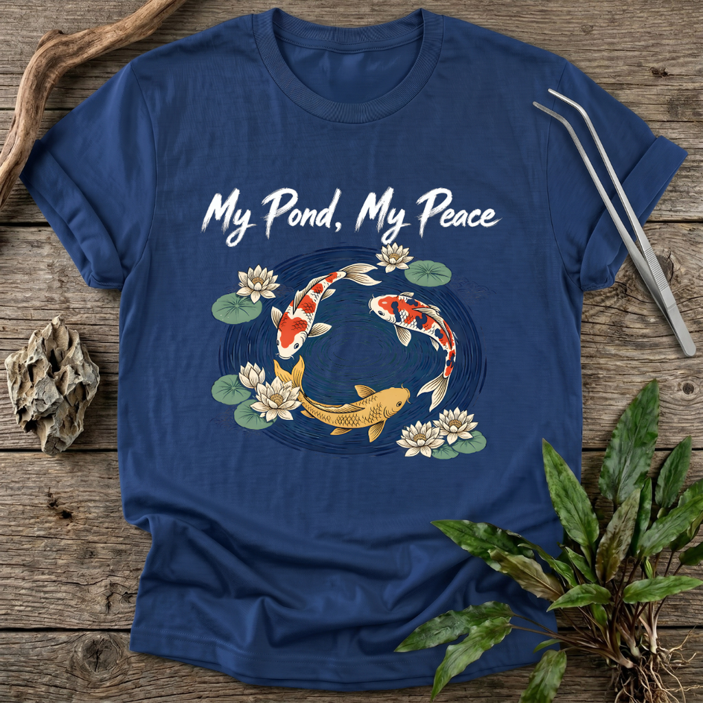 My Pond, My Peace T-Shirt
