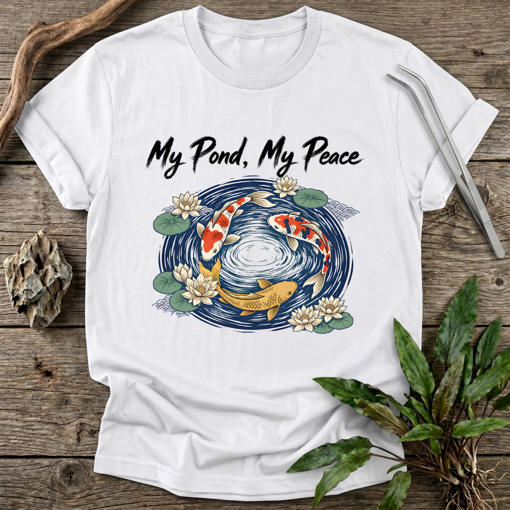 My Pond, My Peace T-Shirt