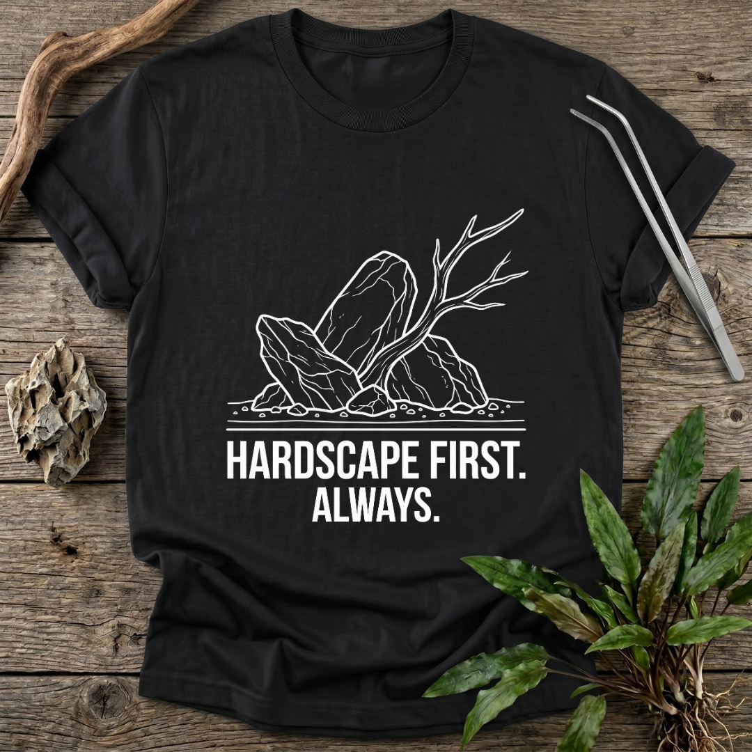 Hardscape First. Always. T-Shirt