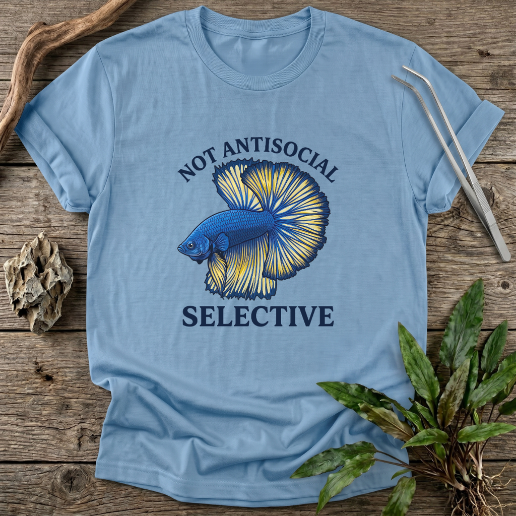 Not Antisocial. Selective. T-Shirt