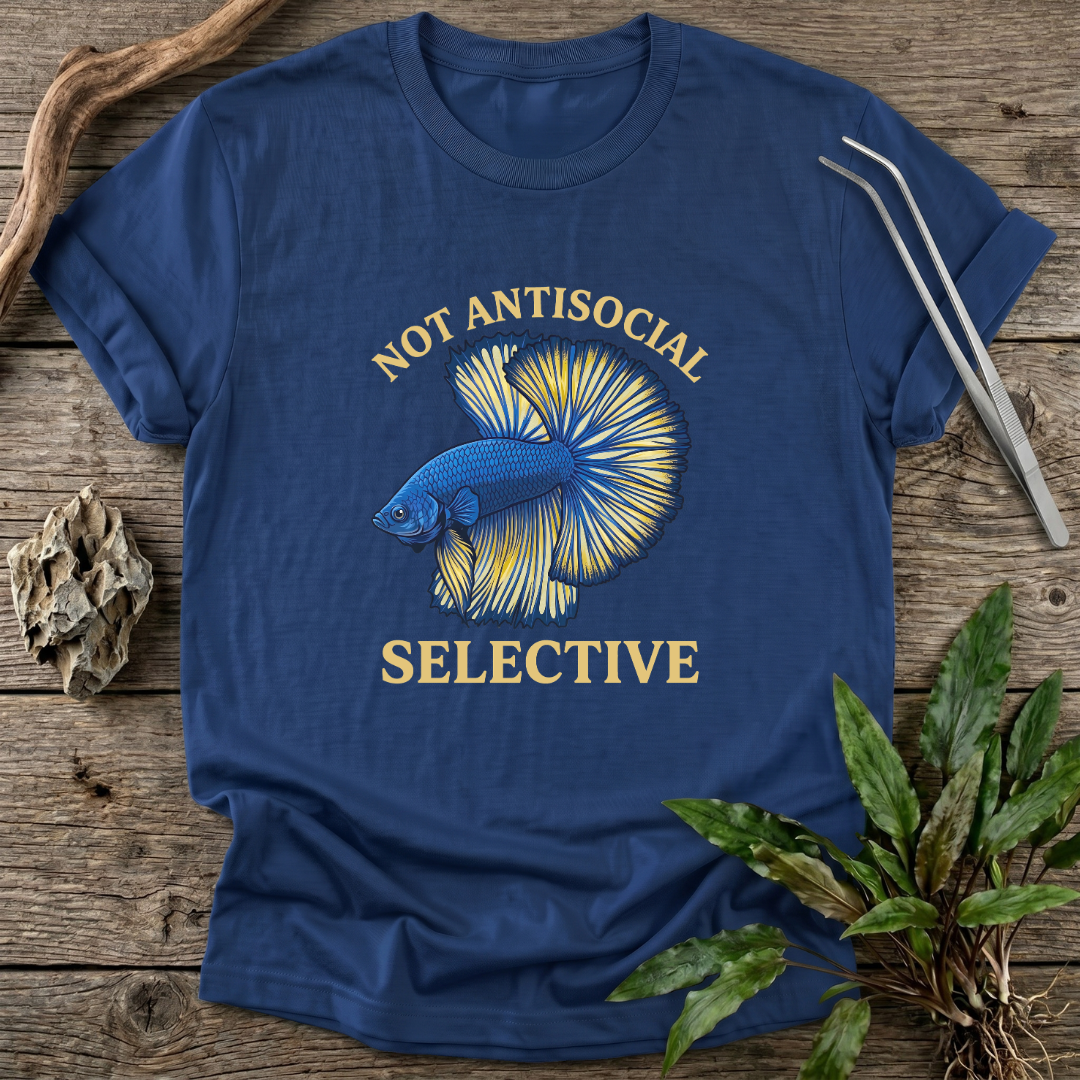Not Antisocial. Selective. T-Shirt