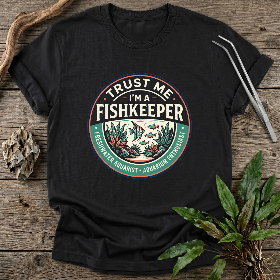 Trust Me I'm A Fishkeeper T-Shirt
