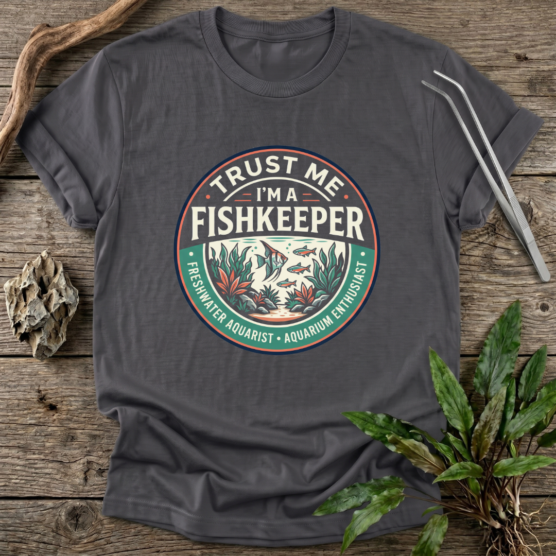 Trust Me I'm A Fishkeeper T-Shirt