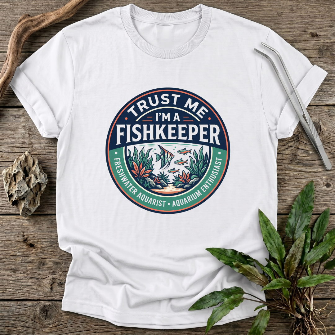Trust Me I'm A Fishkeeper T-Shirt