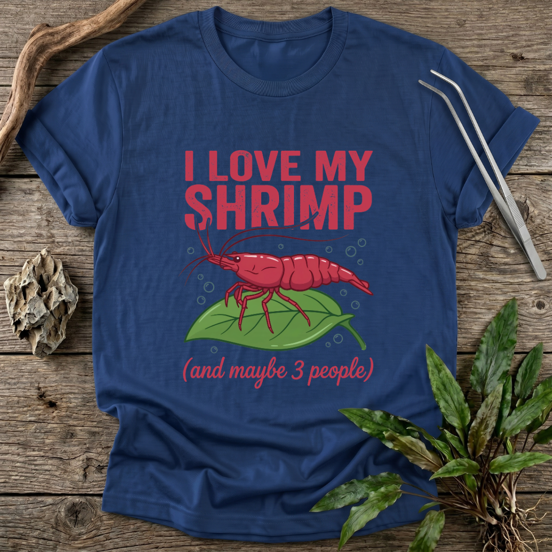 I Love My Shrimp T-Shirt