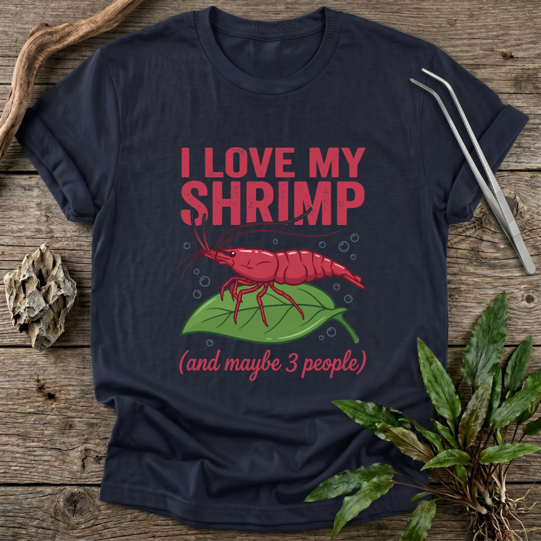 I Love My Shrimp T-Shirt