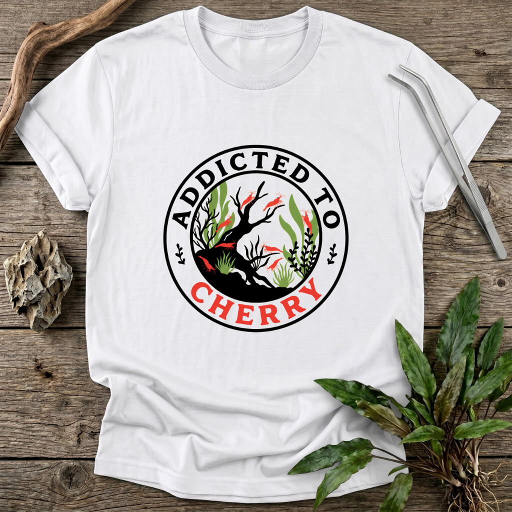 Addicted To Cherry T-Shirt