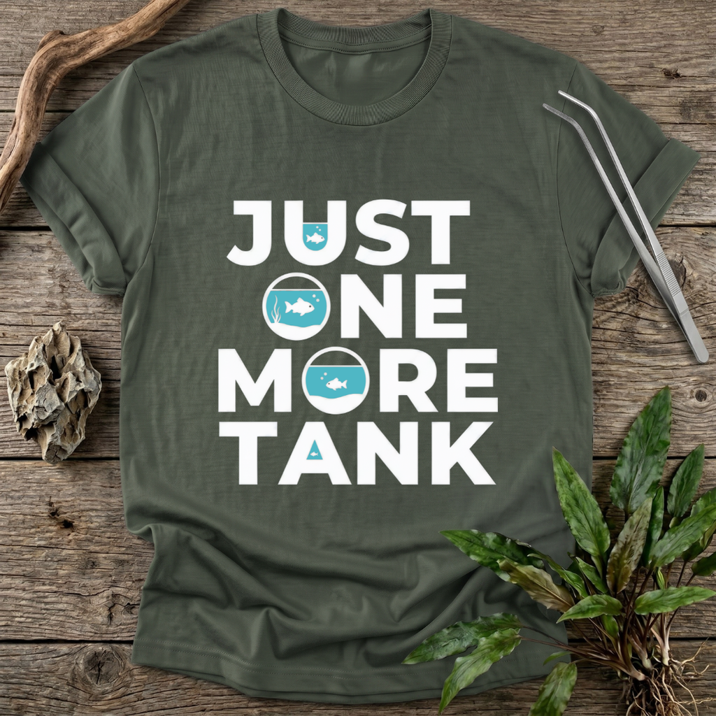 Just One More Tank T-Shirt
