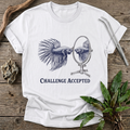 Challenge Accepted T-Shirt